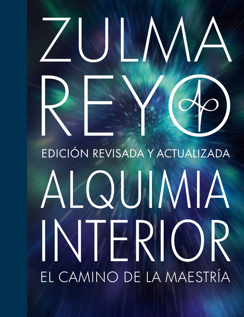 Alquimia Interior: El Camina de la Maestria