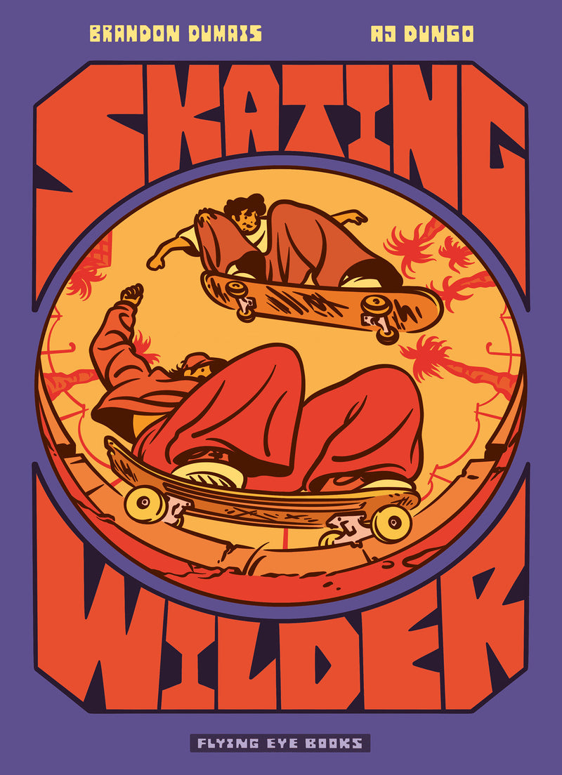 Skating Wilder (Library Edition)