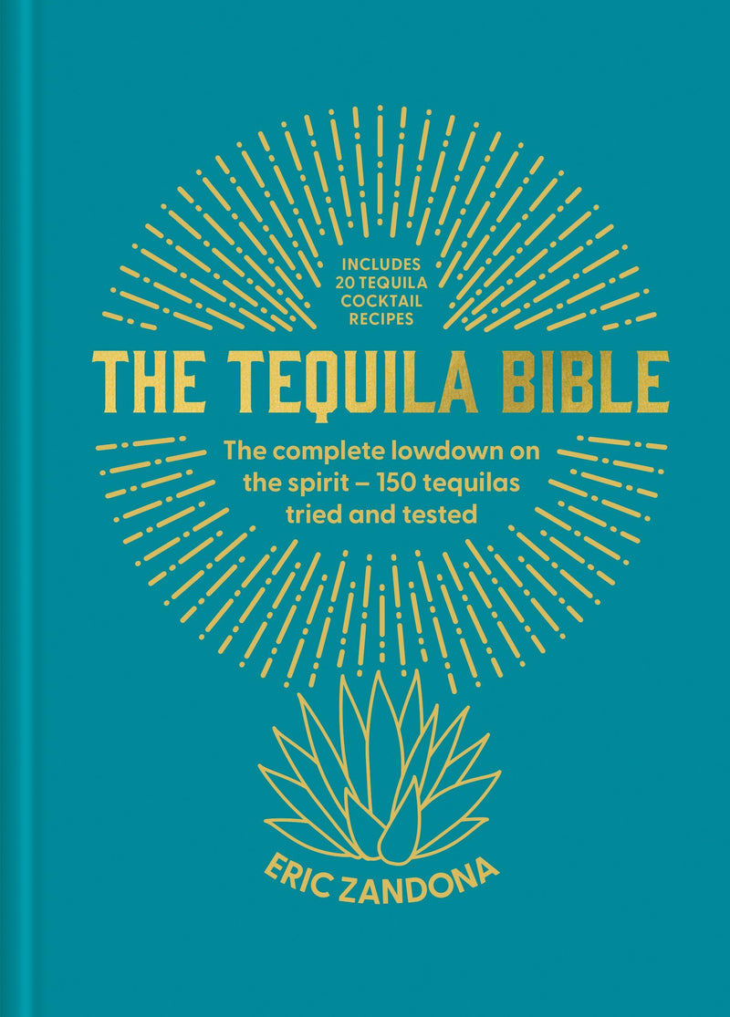 The Tequila Bible
