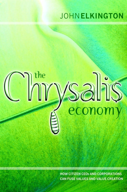 The Chrysalis Economy
