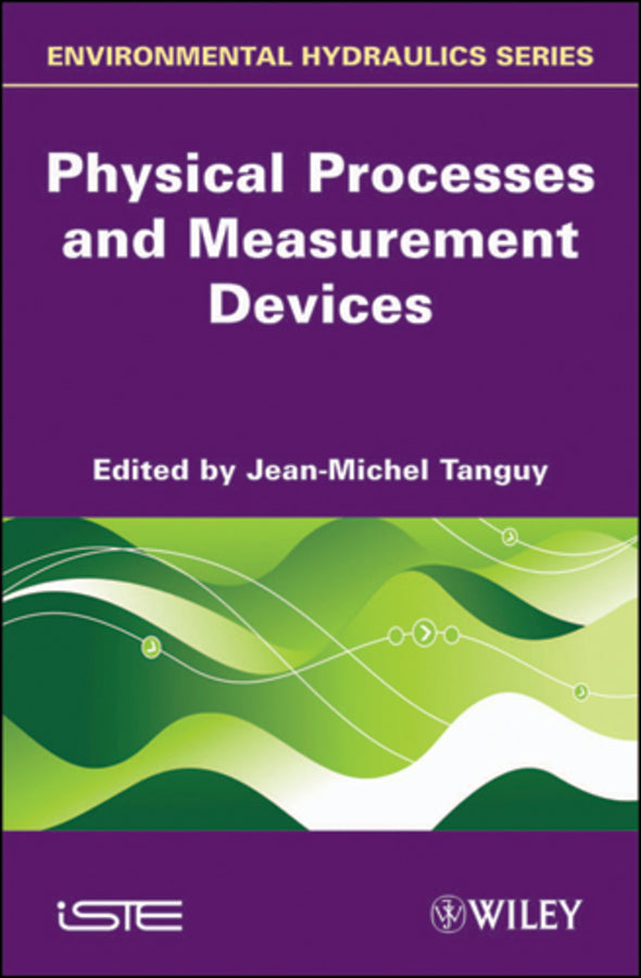 Physical Processes and Measurement Devices