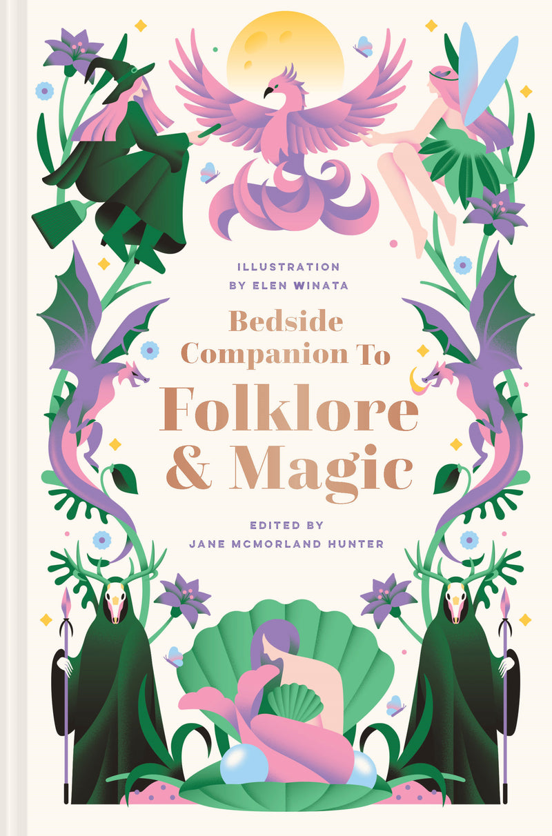 Bedside Companion to Folklore & Magic
