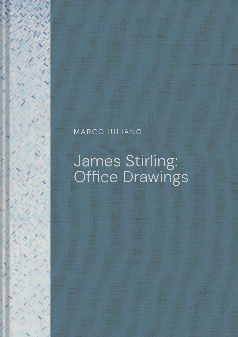 James Stirling: Office Drawings