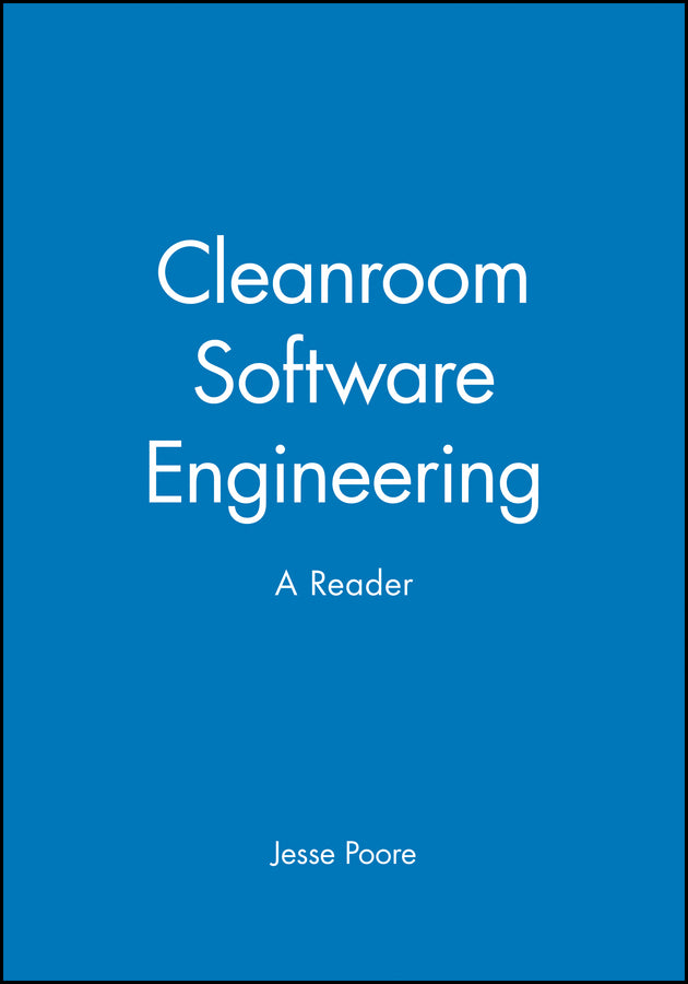 Cleanroom Software Engineering