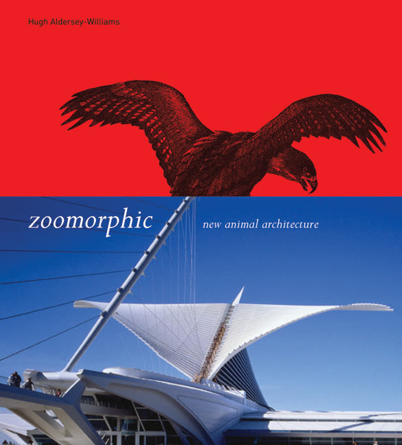 Zoomorphic: New Animal Architecture