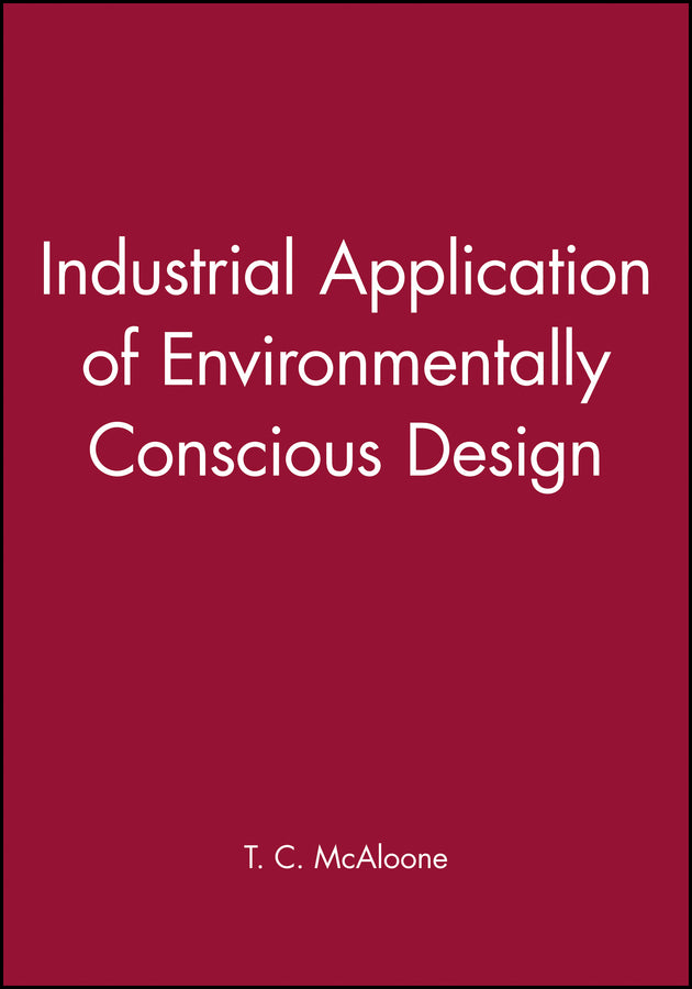 Industrial Application of Environmentally Conscious Design