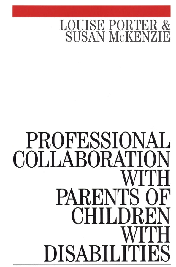 Professional Collaboration with Parents of Children with Disabilities