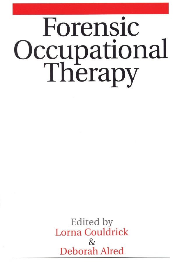 Forensic Occupational Therapy