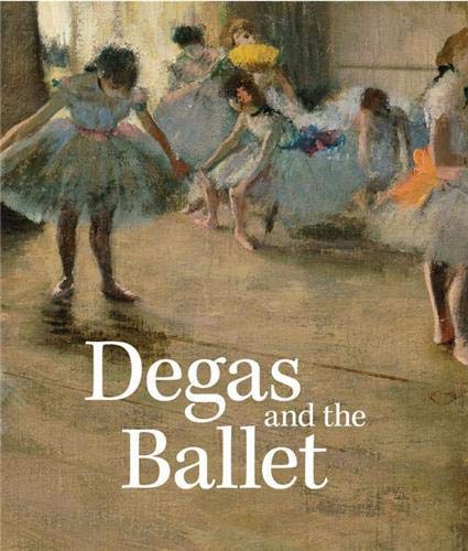 Degas & Ballet