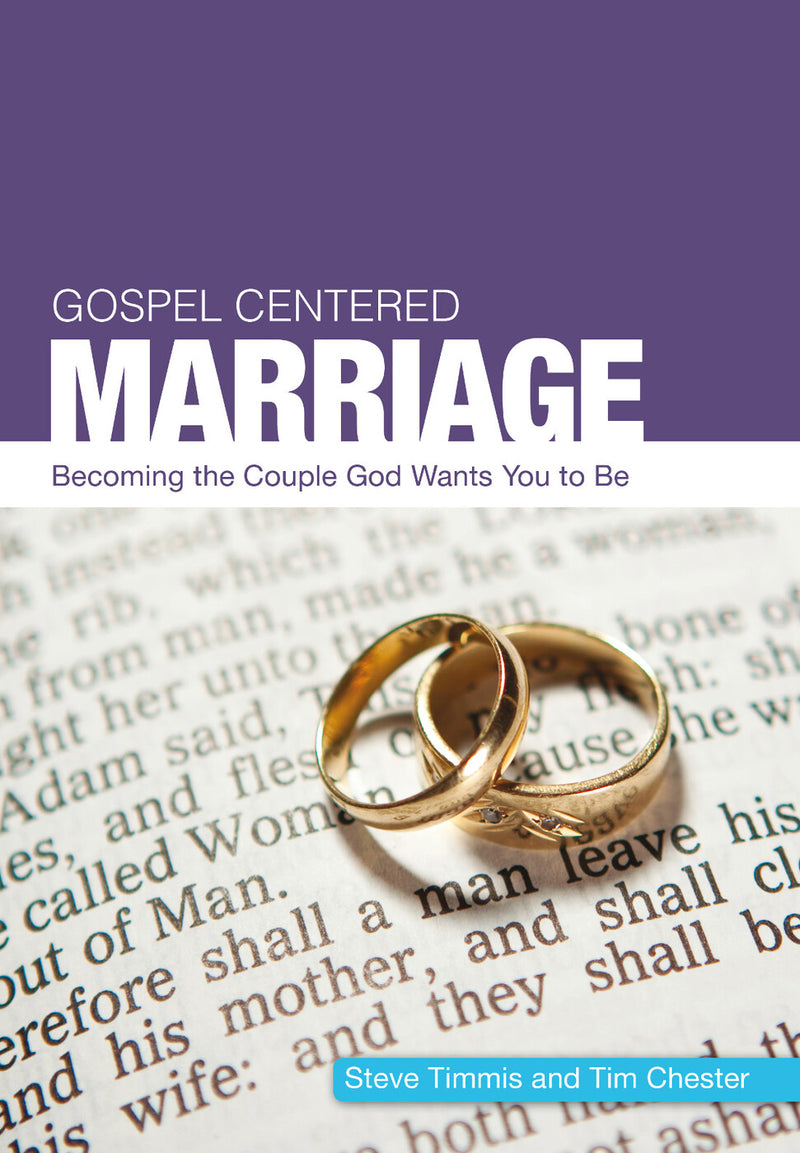 Gospel Centered Marriage