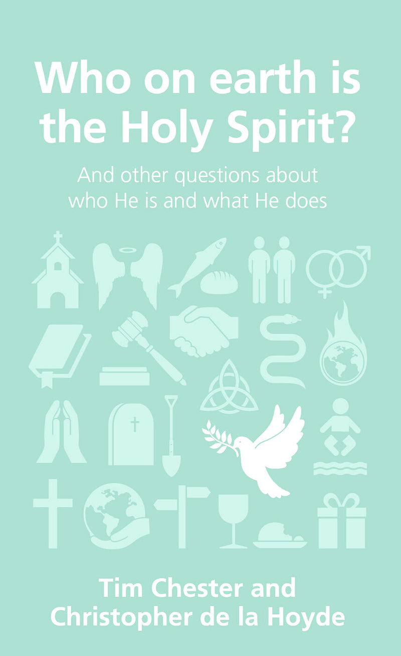 Who on earth is the Holy Spirit?