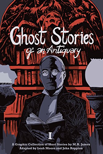 Ghost Stories Of An Antiquary Vol 1