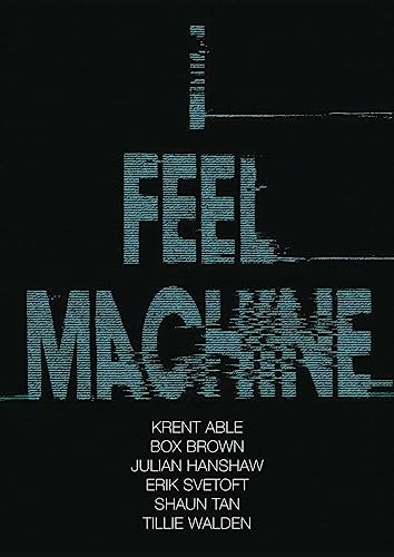 I Feel Machine