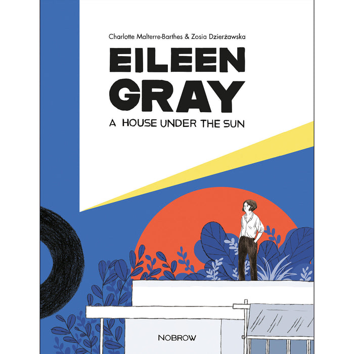 Eileen Gray: A House Under The Sun