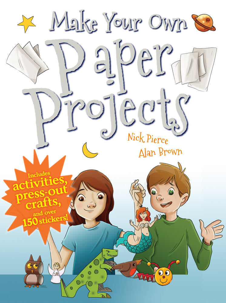 Make Your Own Paper Projects