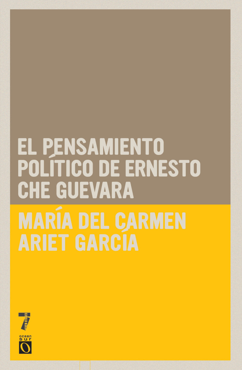 El pensamiento político de Ernesto Che Guevara