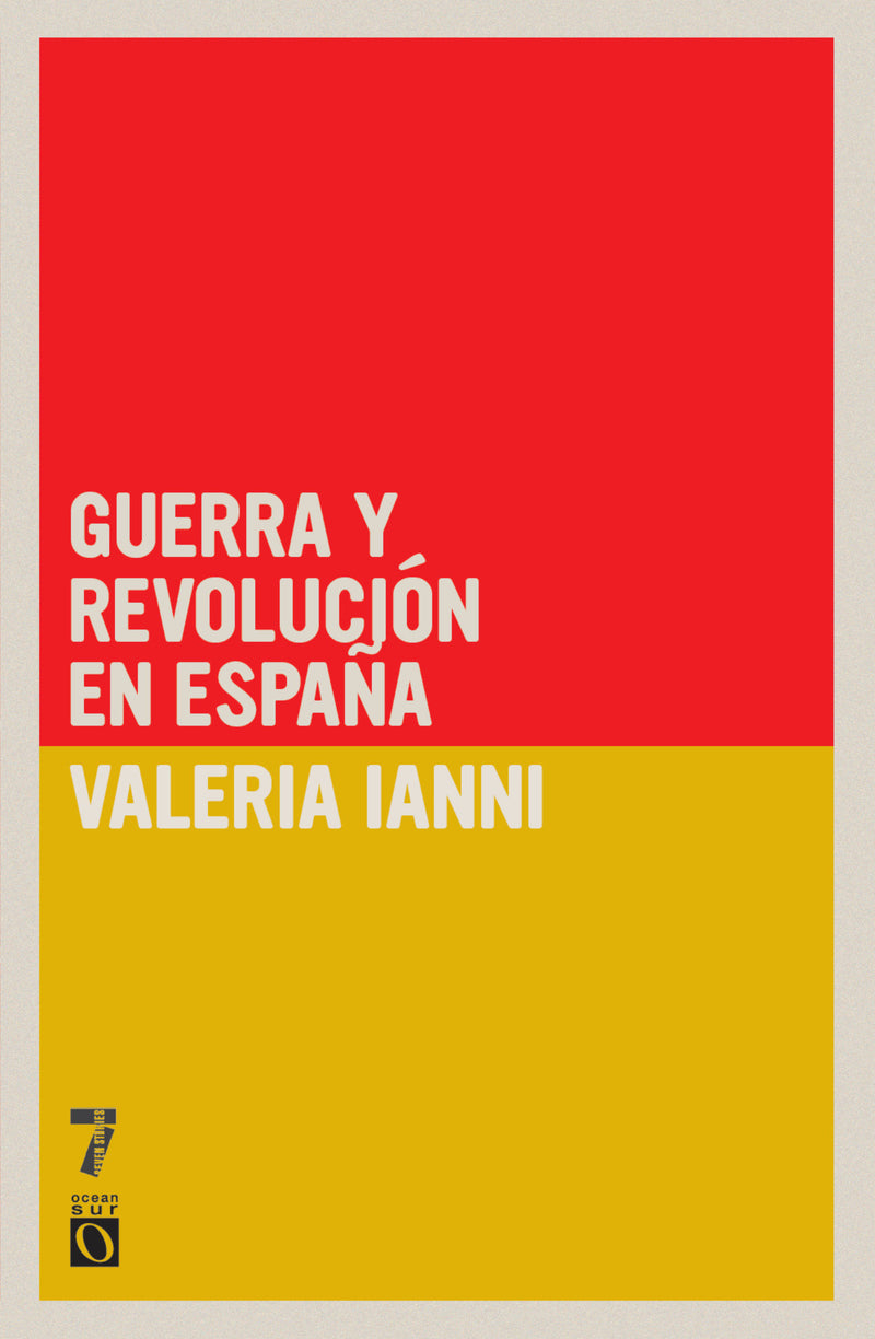 Guerra y revolución en España