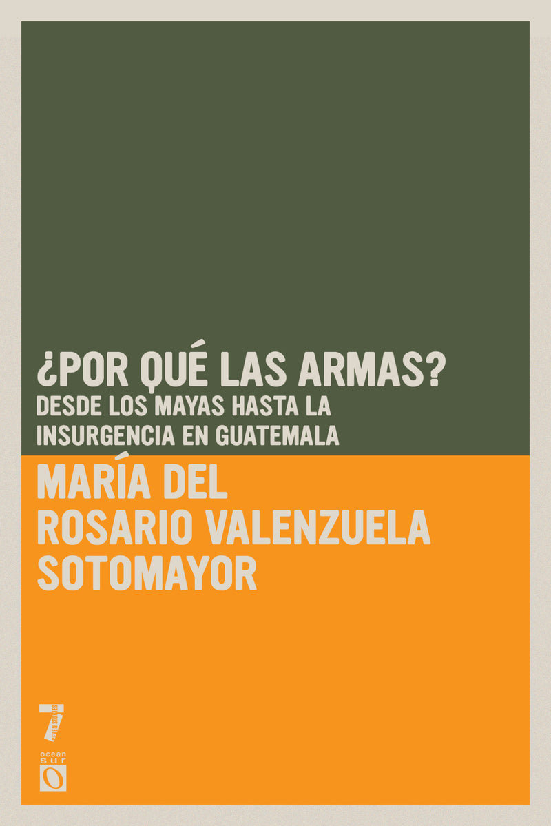 ¿Por qué las armas?