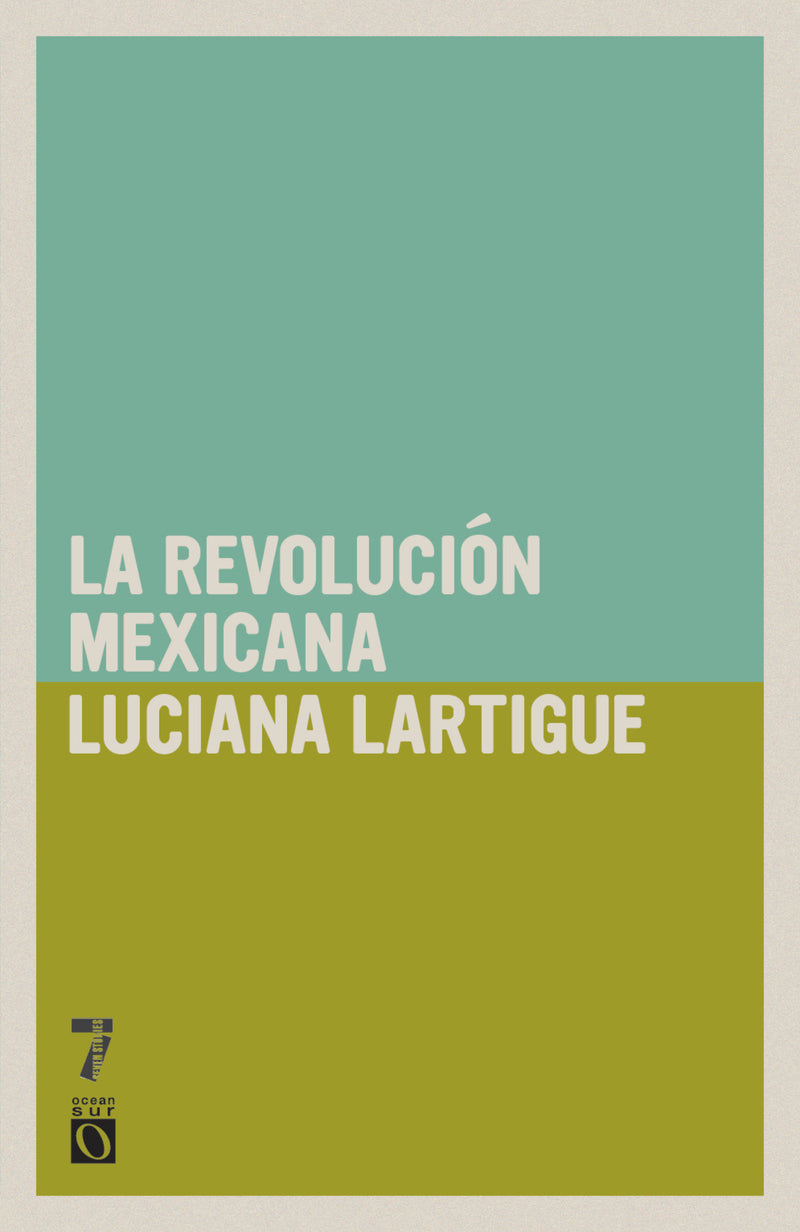 La revolución Mexicana