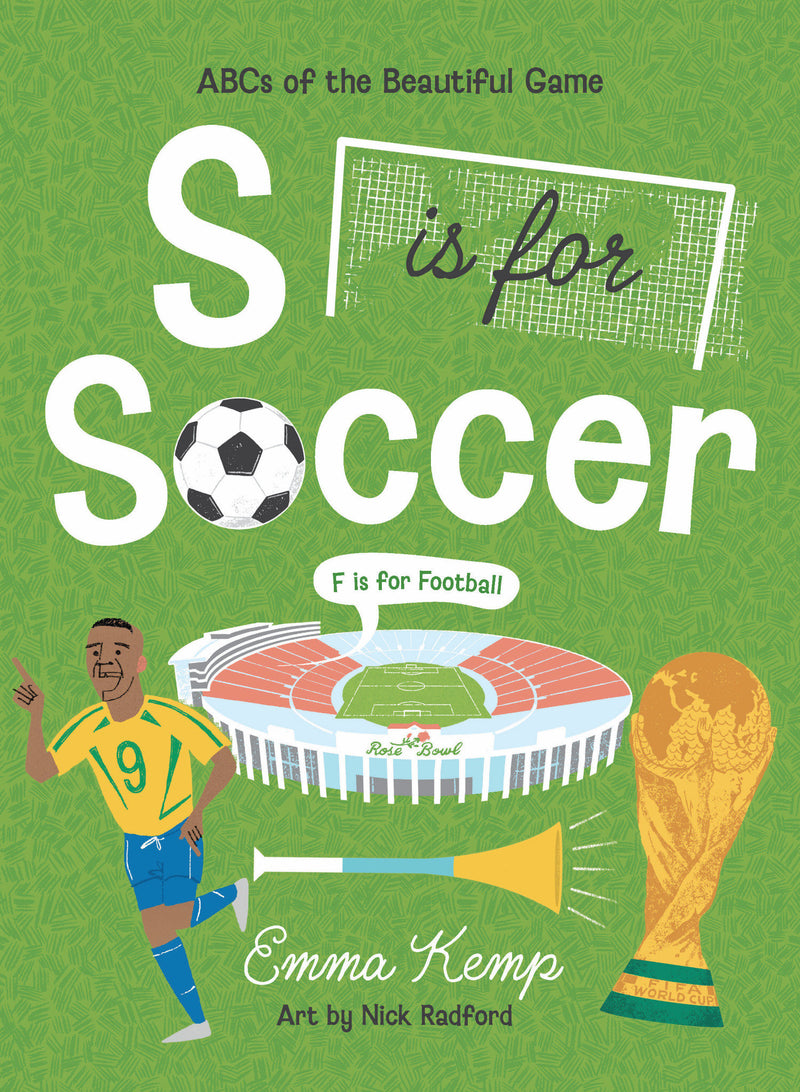 S is for Soccer, F is for Football