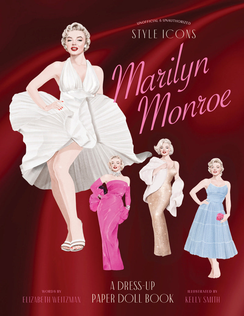 Style Icons: Marilyn Monroe:A Dress-Up Paper Doll Book