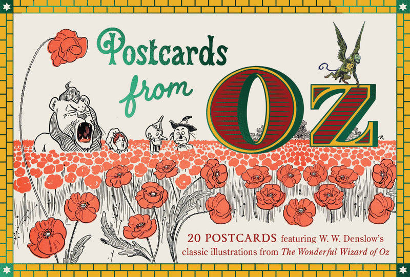 Postcards From Oz: 20 postcards featuring W. W. Denslow’s classic illustrations from The Wonderful Wizard of Oz