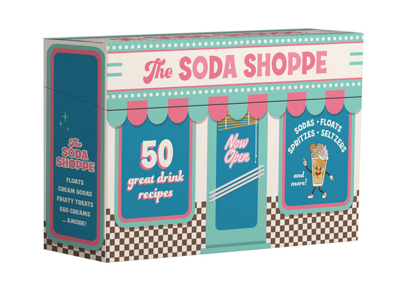 The Soda Shoppe:50 great drink recipes