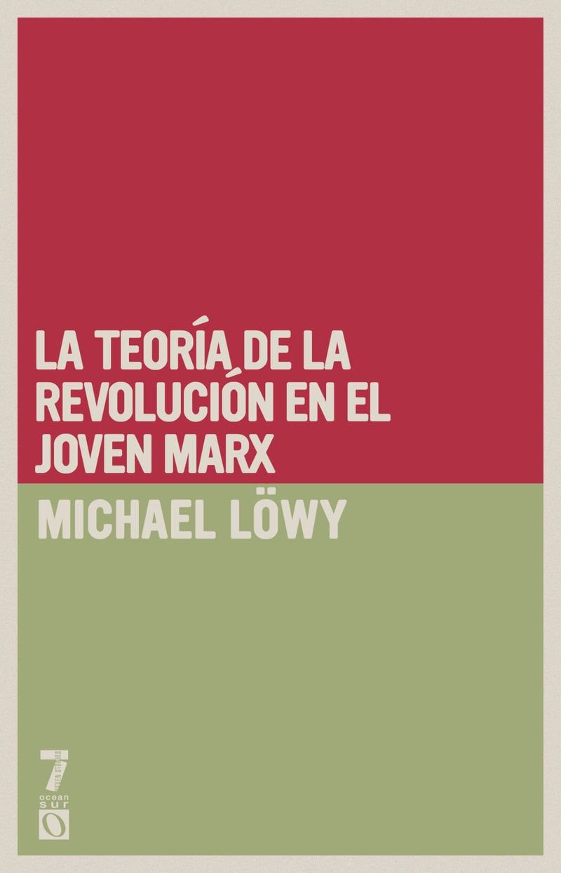 La teoría de la revolución en el joven Marx