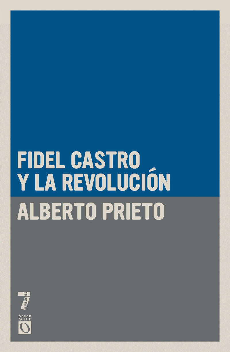 Fidel Castro y la Revolución
