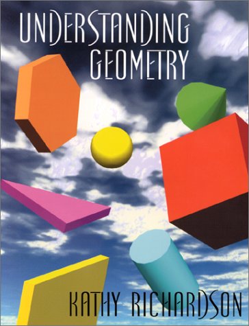 Understanding Geometry [Paperback] Richardson, Kathy
