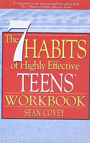 The 7 Habits of Highly Effective Teens Workbook [Paperback] Sean Covey