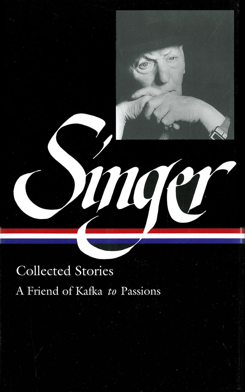 Library of America Isaac Bashevis Singer Edition
