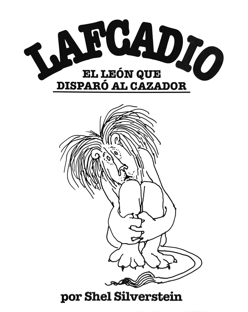 Lafcadio, el león que disparó al cazador / Lafcadio, The Lion Who Shot Back