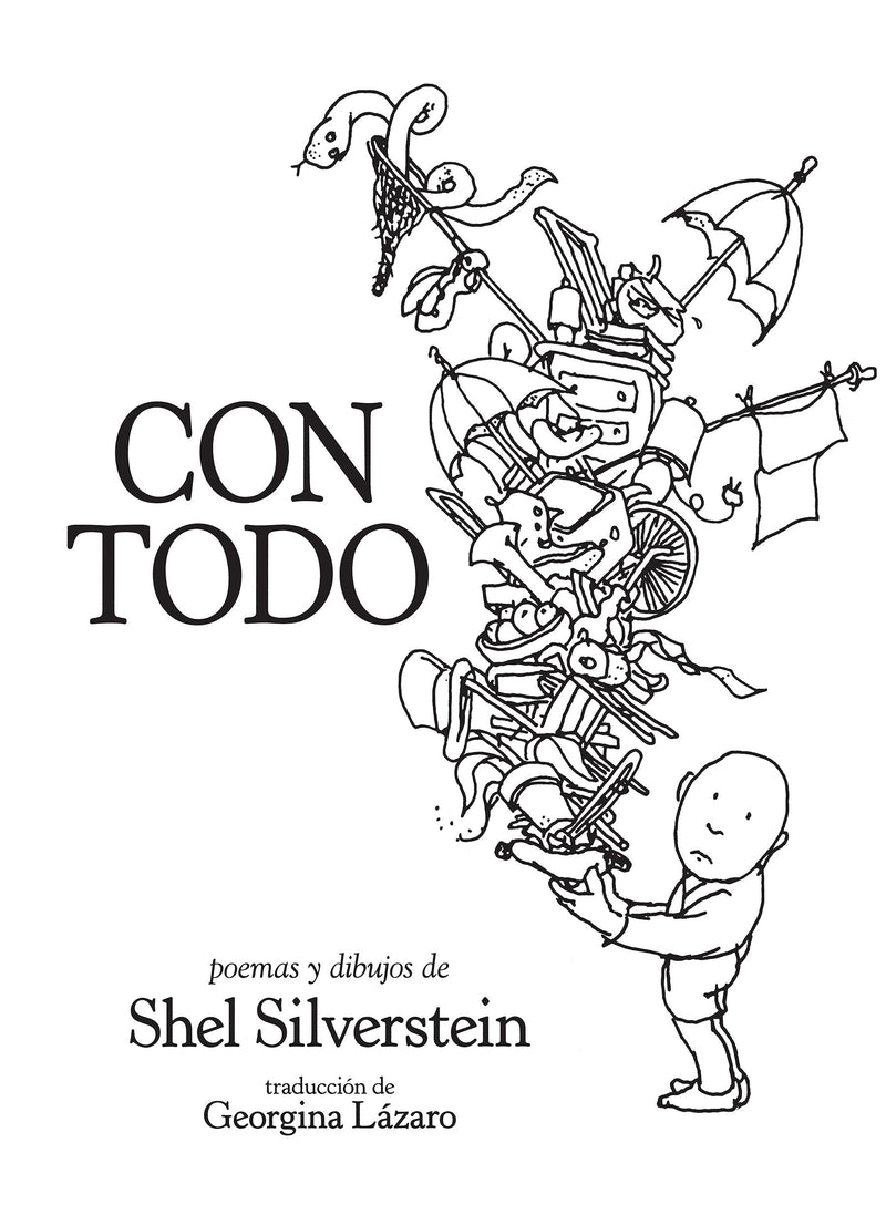 Con todo / Every Thing On It