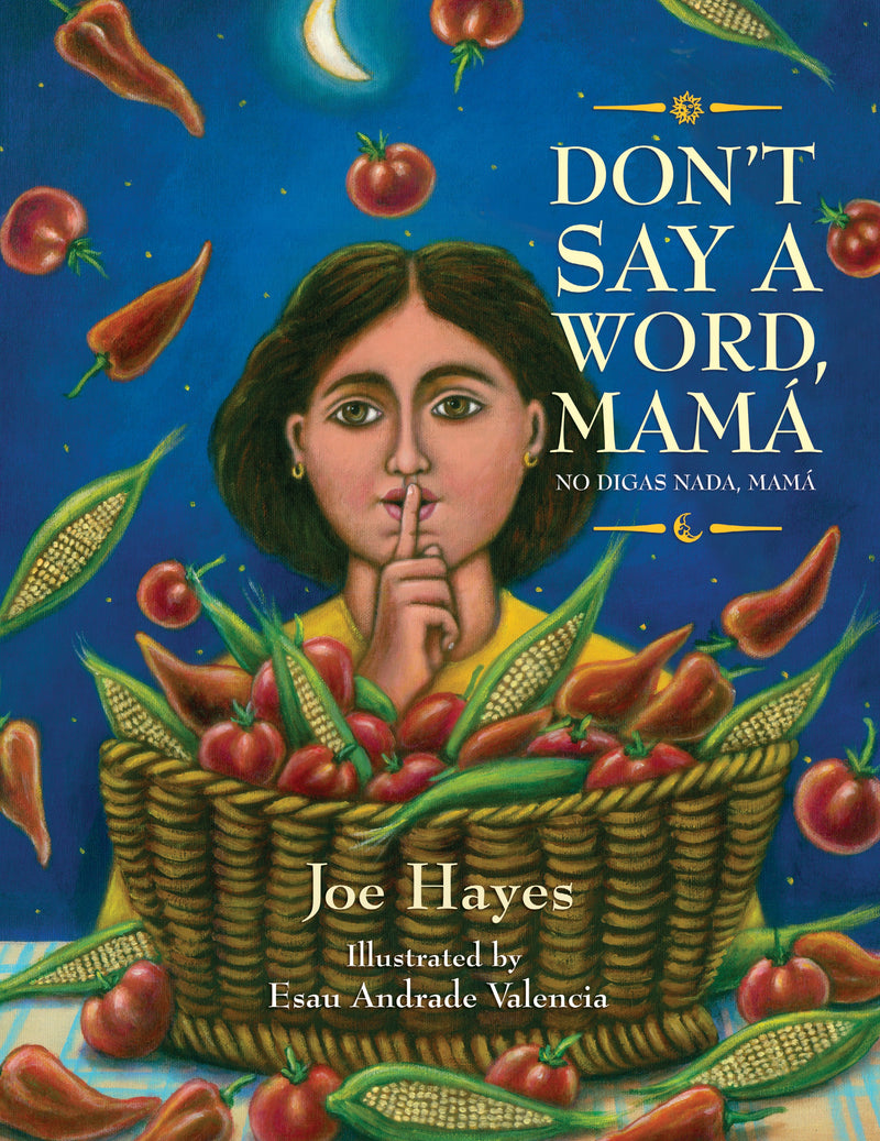 Don't Say a Word, Mamá / No digas nada, Mamá
