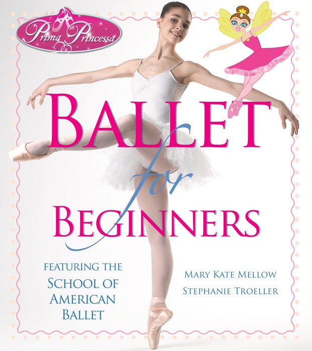 Prima Princessa Ballet for Beginners