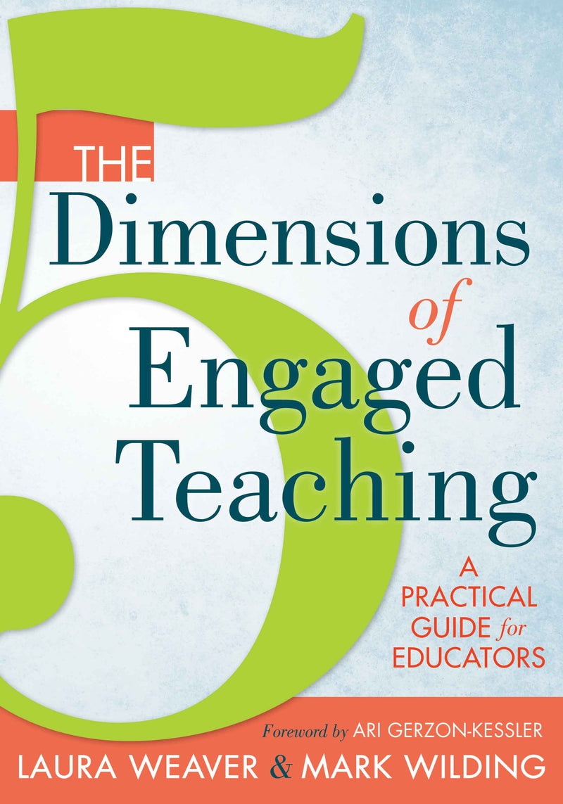 5 Dimensions of Engaged Teaching, The
