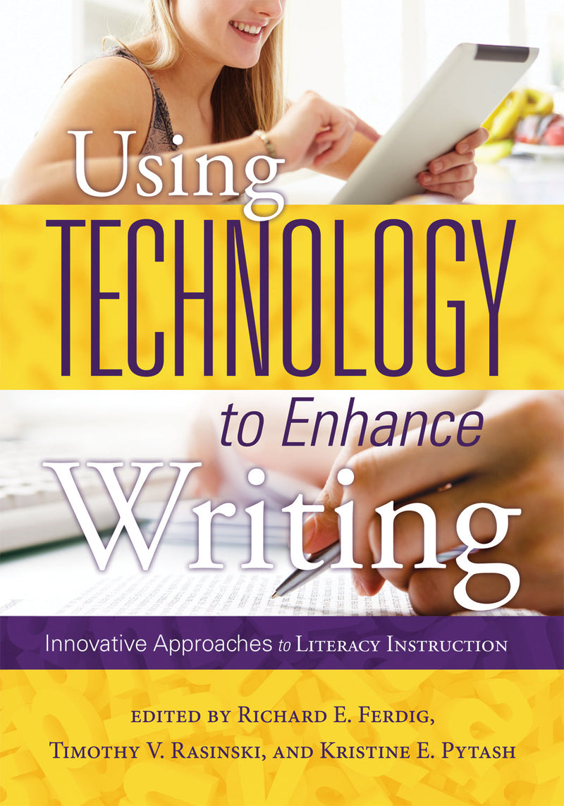 Using Technology to Enhance Writing