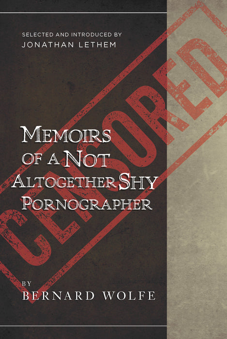 Memoirs of a Not Altogether Shy Pornographer