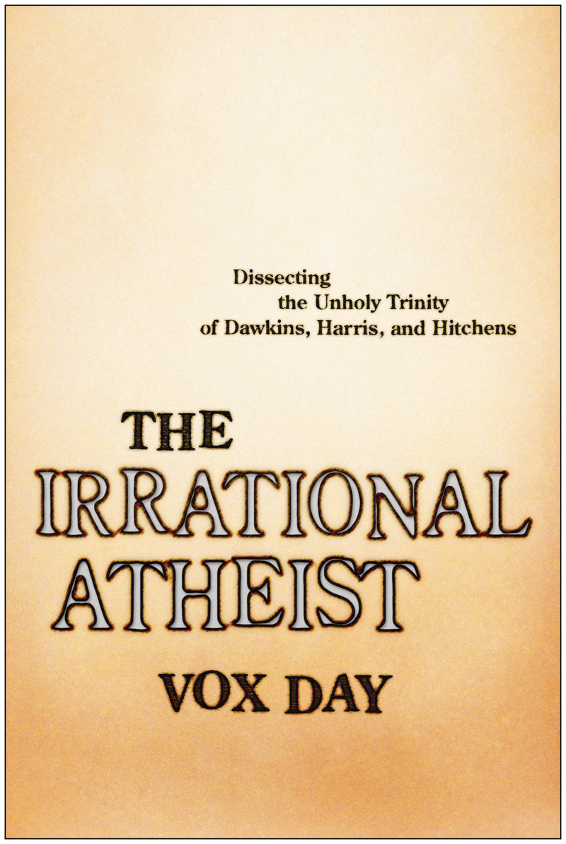 The Irrational Atheist