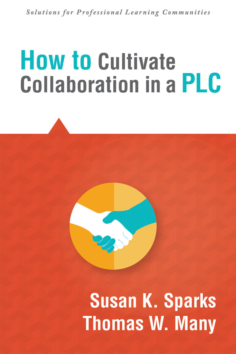 How to Cultivate Collaboration in a PLC