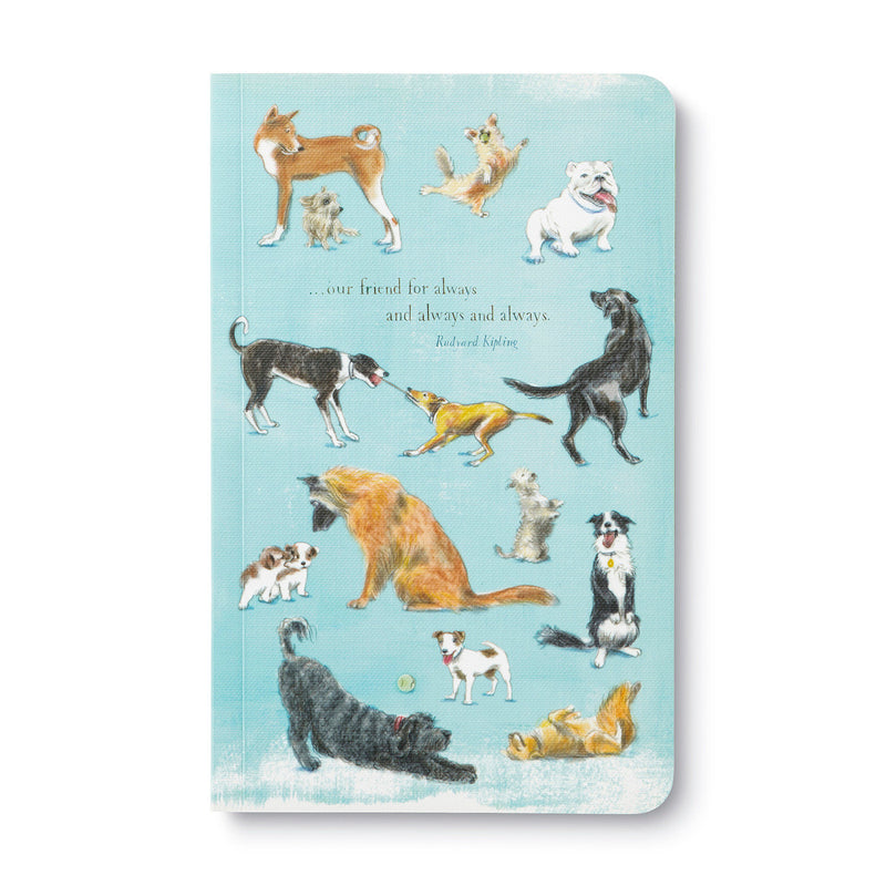Write Now Journal: ". . . our friend for always and always and always" -Rudyard Kipling