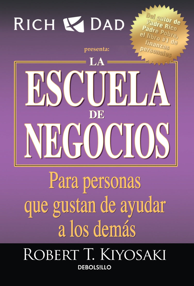 La escuela de negocios: Para personas que gustan de ayudar a los demás / The Business School