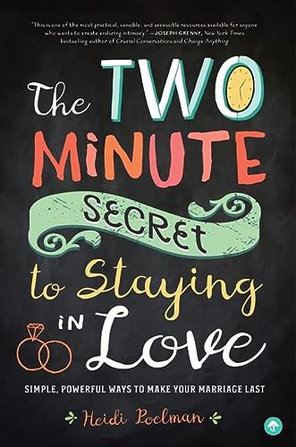Two Minute Secret To Staying In Love