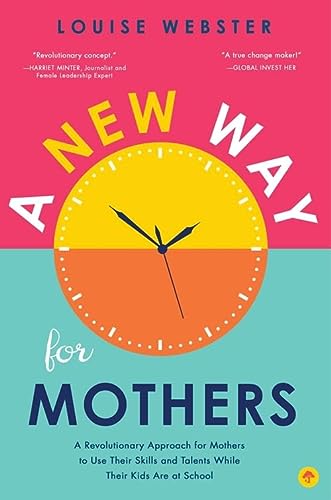 A New Way for Mothers