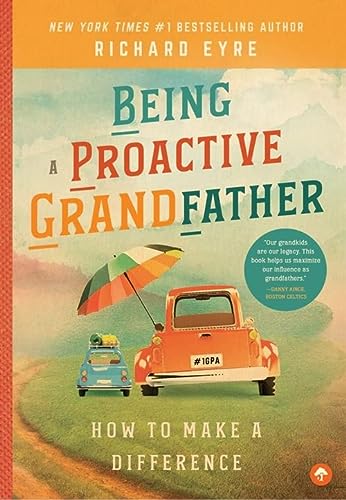 Being a Proactive Grandfather