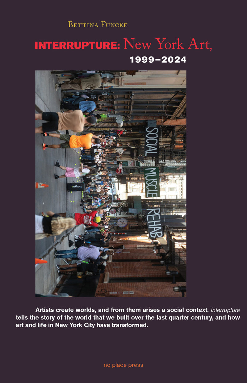 Interrupture: New York Art, 1999–2024