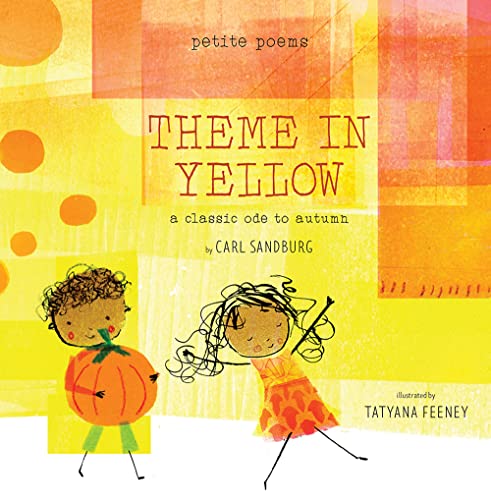 Theme In Yellow Petite Poems