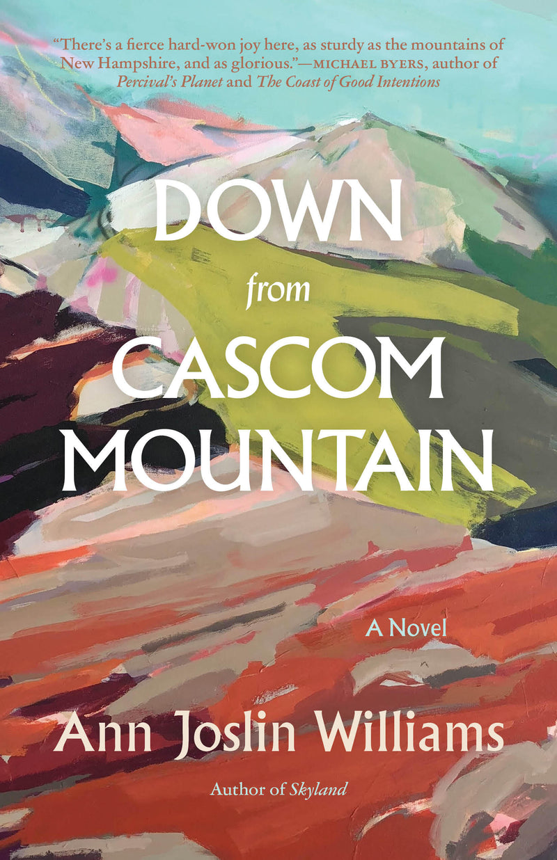 Down from Cascom Mountain