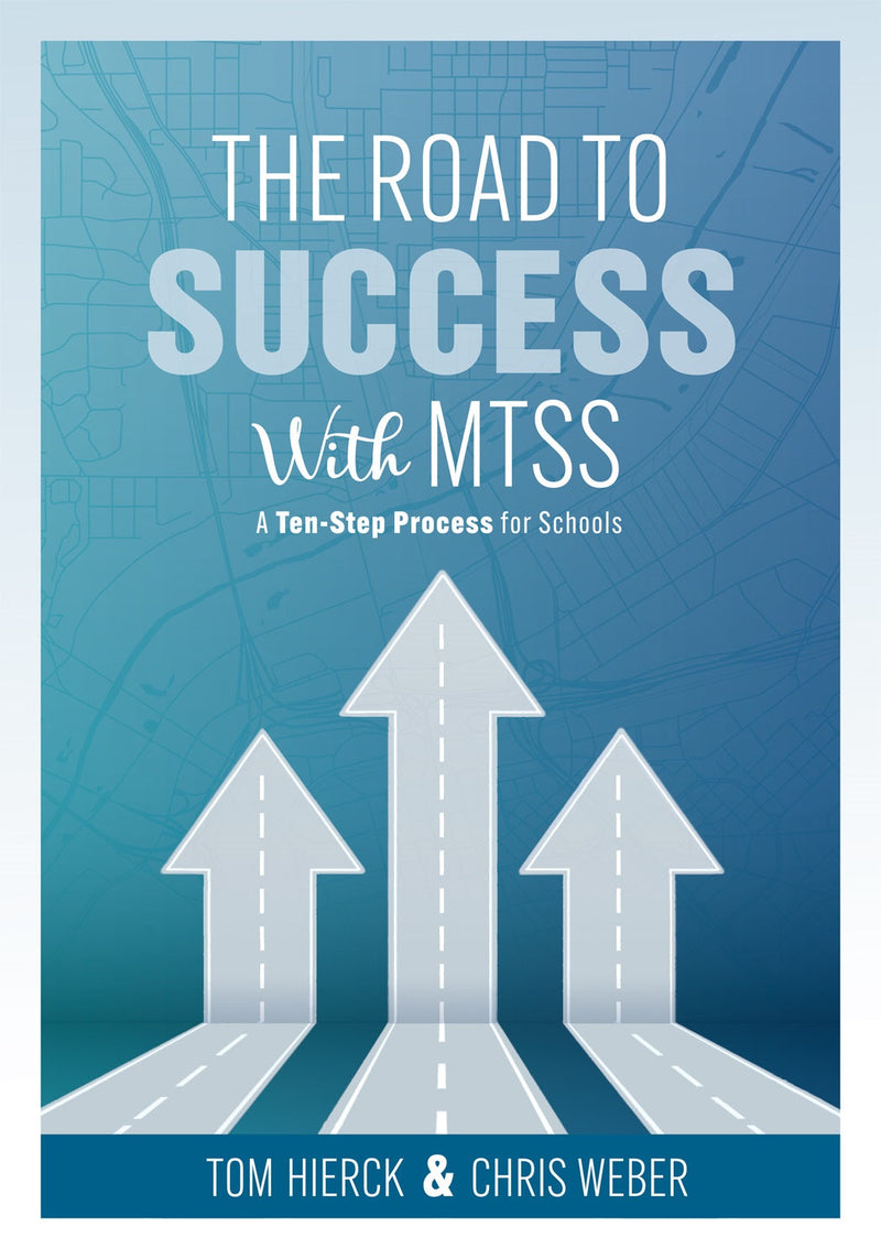 The Road to Success with MTSS